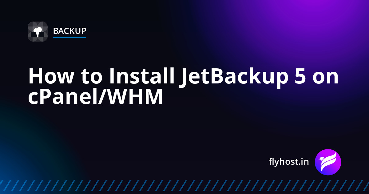 How to Install JetBackup 5 on cPanel/WHM